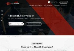 Hire Nextjs developer - Looking to hire expert Next.js developers? JSPanther offers top-tier Next.js development services to build fast, SEO-friendly web apps. With years of experience in React and Node.js, our developers create scalable, high-performing Next.js solutions tailored to your needs. Trust us for custom web development with Next.js framework.    