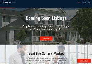 Coming Soon Listings - Beat the Seller's Market As a home buyer in this market, we know it's tough to find a prospect in time to make an offer. We expand your options by letting you search through coming soon listings that are about to go live - giving you the precious benefit of bonus time!