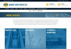 largest exporter of high-quality wire ropes - A wire rope is a versatile mechanical device designed to move and support heavy loads and objects. Steel wire ropes are widely used in various industries, from oil and gas to fishing, due to their strength and durability. At BWR, we are proud to be one of the world's largest manufacturers and India's largest exporter of high-quality wire ropes. We constantly strive to create significant value for our global clientele, and our commitment to quality.