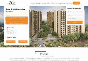 Goyal Orchid Bloomsberry - Goyal Orchid Bloomsberry is new launched project with world class facilities and and offers 2 & 3 classic units, Lcoated at Panathur Road, Whitefield, Bangalore.