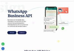 WhatsApp Business API Solution for Your Business - Businesses are increasingly using WhatsApp to communicate with their clients on their preferred platform. WhatsApp Business API solution is an perfect tool for connectivity with all digital platform.Communicate With your Customers Anywhere. Get it now 