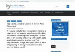 Data Analytics Courses in Indore - Unlock the Power of Data Analytics: Discover top-notch data analytics courses in Indore at AdvisorUncle! Dive into the world of data-driven insights and master the art of transforming information into strategic decisions. Explore a curated selection of courses tailored to all skill levels, from beginners to advanced learners. Our blog provides an in-depth review of Indore&#039;s premier data analytics courses, guiding you through curriculum highlights, faculty expertise, and career...