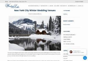 Warm up your winter wedding- Choose the best winter wedding season venues to host your wedding! - Discover the best winter wedding season venues to host your wedding ceremony. Enjoy the beauty of serene waterfront views and have a truly enchanting ceremony. Contact us to find the perfect venue for your dream wedding.