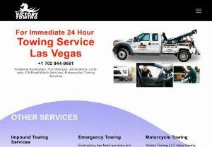 Victory Towing LLC - Victory Towing Las Vegas Nevada Service is a one-stop towing service for all of your urgent roadside assistance and repair requirements. We provide reasonable prices, sincere customer service, and a complete dedication to your complete pleasure for local and interstate shipping.