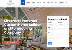 Custom Home Builders Chicago - Welcome to the Skycrest Homes building and remodeling service company, We provide professional home renovation services for your kitchen, bathrooms, basement, and more. Contact us now - 847-732-1391