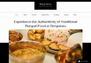 Bong Serve - Bong Serve provides authentic traditional Bengali food at your doorstep. We currently operate in Bangalore.