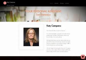 Personal Assistant - San Francisco - Personal Assistant serving busy individuals and small business owners in the San Francisco Bay Area. Administrative assistance, running errands, calendar management, email management, travel arrangements, event coordination, property management, relocation assistance.