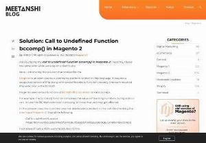 Solution: Call to Undefined Function bccomp() in Magento 2 - Is it true that you are confronting the call to undefined function bccomp() in Magento 2? As of late, I confronted a similar mistake while dealing with a client&#039;s site.  Here, I am sharing that&#039;s employer me.  Magento is an open-source web based business stage written in Php language. It requires an upheld form of Php alongside a few libraries to appropriately work. One such required Php expansion is the BCMath. 