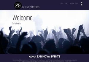 Zarinova Events - At Zarinova Events, we're all about creating amazing experiences. Whether it's turning spaces into stunning scenes, putting on lively music events, organizing classy corporate parties, or managing every event detail, we've got it covered. We make your ideas come to life with style and excitement