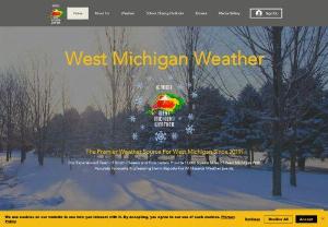 West Michigan Weather - Our Experienced Team of Storm Chasers and Forecasters Provide 12,000 Square Miles of West Michigan With Accurate Forecasts & Lifesaving Storm Reports For All Hazards Weather Events.  West Michigan Weather Was Founder In 2019 By Jonah & Owen Drake.  ​  Two Brothers That Share Their Passion For Weather With Their Neighbors & Make West Michigan Part of A #WeatherReady Nation!  ​  What Started As Watching Storms Out of The Windows of Their Home Has Become A Full...