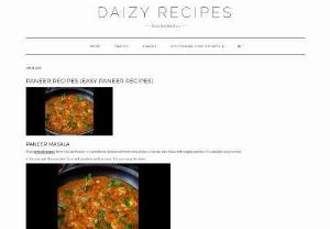 PANEER RECIPES (EASY PANEER RECIPES) - In this post we will discuss about paneer recipes and we will also other food recipes . These recipes are very to make .