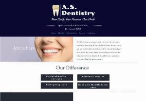 A.S. Dentistry - We provide routine dental check-ups to cosmetic dentistry & maxillofacial care. At our clinic, we are committed to enhance the natural beauty of your smile by using latest technology and strive to take care of your dental & maxillofacial needs in a calm and friendly environment.
