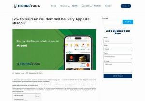 How to Build An On-demand Delivery App Like Mrsool? - In this fast-paced world, convenience is king, so the on-demand delivery market is booming. In fact, it is expected to reach $285 billion by 2025. This growth is driven by the increasing demand for convenience and the growing popularity of e-commerce.  If you want to get in on this growing market, you can build an app like Mrsool. It is a popular on-demand delivery app in the Middle East that allows users to order food, groceries, and other items from their local businesses.