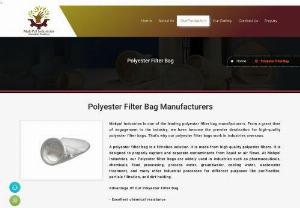 Polyester Filter Bag Manufacturers - We are one of the top Polyester Filter Bag Manufacturers in Ghaziabad, India, providing high-quality polyester filter bags at competitive prices. Polyester filter bags are available in a number of forms, sizes, and filter bag layouts in Ghaziabad and throughout India to meet a wide range of applications. We are a well-known manufacturer, supplier, and exporter of Bag Filtration Systems. For further information, please visit the Website.