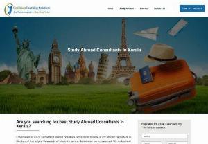 Confident Learning Solution - How to Choose a Study Abroad Consultant in Kerala?   Research, Verify, and Evaluate: Start by researching study abroad consultants in Kerala. Look for their credentials and verify their legitimacy. Evaluate their reputation and track record by reading reviews and testimonials from previous clients. This step is crucial to ensuring you're dealing with a reputable consultant.