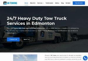 DB Towing Ltd - Your 24/7 heavy duty truck towing partner in Edmonton call us in trouble & emergency, we will help you in heavy duty truck towing