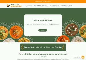 Healthy Homemade - Are you tired of looking for the 'Best Indian Tiffin Service near me'? Healthy Homemade is on a culinary mission driven by love to bring you 100% Vegetarian Indian tiffin. Currently Delivering In Mississauga, Brampton, Milton, and Oakville.