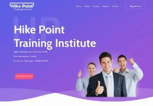 SEO Training - Hike Point Training Institute is a training unit committed to enhancing digital marketing education. We provide online marketing training, for every stage of the marketing learning community, which covers both Introductory and Basic & Advanced Levels