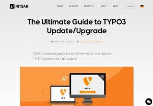 Comprehensive Guide to TYPO3 Update / Upgrade - Discover the essential steps to elevate your TYPO3 CMS to the next level. Keep your website secure, feature-rich, and lightning-fast with our comprehensive guide. 🌐✨