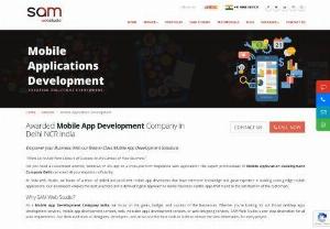 Best Mobile App Development Company in Delhi - Looking for a Mobile Application Development Company around you? You can contact SAM Web Studio. We are the leaders in providing world class Mobile App Development Services in Delhi. We have a team of expert mobile app developers who have in and out knowledge of building mobile apps be it for android or iOS etc. You just need to specify your requirements and leave rest on us.