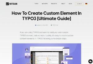 Comprehensive Guide to Creating a Custom Element in TYPO3 - Creating custom elements in TYPO3 is a powerful way to extend functionality. To start, define your element type, build the necessary PHP classes, and integrate them with TYPO3&#039;s Extbase framework. Customize templates and configure your element&#039;s behavior through TypoScript. Detailed steps can be found in the Ultimate Guide for TYPO3 custom elements. Master this, and you&#039;ll find endless possibilities for your TYPO3 projects!
