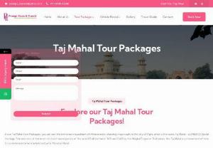 Taj Mahal Tour Packages - Experience the timeless beauty of the Taj Mahal with our exclusive Taj Mahal Tour Packages at Prompt Tours &amp; Travel. Explore the iconic monument and delve into the rich history of Agra. Our packages offer a perfect blend of history, culture, and luxury, ensuring an unforgettable visit to this UNESCO World Heritage Site. Book now and let us make your Taj Mahal journey truly memorable!