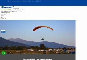 Bir Billing Tour Packages - Take your adventure to new heights with our Bir Billing tour packages. Soar above the mountains on a paragliding experience of a lifetime, discover the natural beauty of the Himalayas, and immerse yourself in the local culture. Book your unforgettable Bir Billing adventure today @+91-8800542270