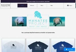 Manatee Project - Our goal is raising money to help support our beautiful manatees. A portion of all proceeds goes to various manatee preservation organizations. Feel proud wearing our logo...knowing you are helping these wonderful creatures.