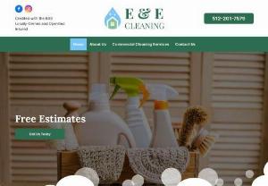 E & E Cleaning - Serving Austin and surrounding areas for all commercial cleaning needs.