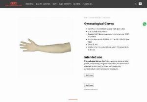 gynecological gloves - WE ARE SELLING THE POWDER FREE LATEX GYNECOLOGICAL GLOVES. AND ALL THE OTHER MEDICAL EQUIPMENTS ALSO.