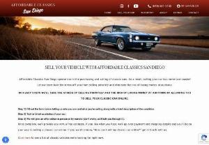 SELL YOUR VEHICLE WITH AFFORDABLE CLASSICS SAN DIEGO - Affordable Classics San Diego specializes in the purchasing and selling of classic cars. As a result, selling your car has never been easier! Let our team take the stress off you from selling privately and eliminate the risk of losing money at auctions.