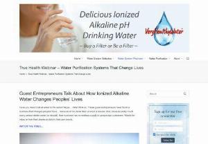 Water Purification Systems That Change Lives - Explore life-changing water purification systems at VeryHealthyWater™. Our Health and Wellness company offers webinars and blogs, sharing vital info on top water systems. Join us in understanding the power of Water Purification Systems That Change Lives.