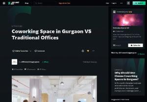 Coworking Space in Gurgaon VS Traditional Offices - Explore AltF Coworking, the ultimate choice for coworking in Gurgaon. Enhance your workspace at our shared office space in Gurgaon.
