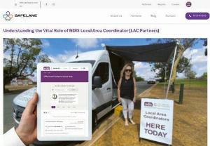 Understanding the Vital Role of NDIS Local Area Coordinator (LAC Partners) - Learn about NDIS Local Area Coordinator and their community-building role in supporting individuals with disabilities.
