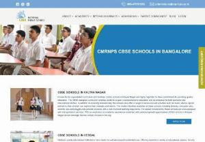 Best CBSE Schools in Bangalore | CMR National Public School - Looking for best CBSE Schools in Bangalore that can provide the best education for your child? CMR National Public school is your best choice for your child. For more information reach us on 080-47091586!