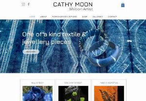 Cathy Moon Shibori - I am a shibori artist working with Indigo and Natural Dyes on fabric and paper.  I teach workshops Australia wide
