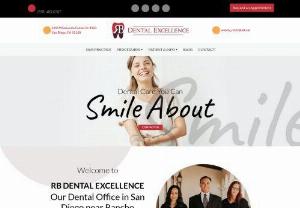 RB Dental Excellence - RB Dental Excellence is a premier dental clinic located in Rancho Bernardo, dedicated to providing exceptional oral healthcare services. As a trusted dental office in the heart of Rancho Bernardo, we offer a comprehensive range of dental treatments and services to meet the diverse needs of our patients. Experience the difference at RB Dental Excellence, your trusted dental clinic near Rancho Bernardo. Contact us today to schedule an appointment and discover the personalized care and...