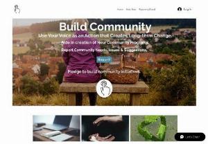 Build Community - Community Needs Board for citizens to submit reports and financial resources for needs, that require attention, that official government representatives have not yet provided.