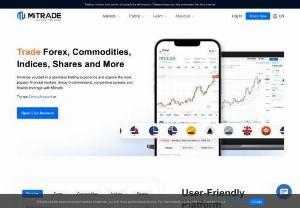 Mitrade | Trade Forex, Gold, Oil, Indices, Shares & More on Our Award-Winning Platform - Mitrade is a financial technology company that adheres to strict regulatory standards, committed to providing investors with a simple and convenient trading experience.