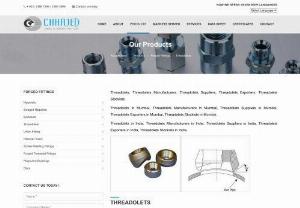 Threadolets Suppliers in India - THREADOLETS We supply Threadolets (3000#, 6000 #) in pressure grade of 3000LBSCH40, SCH80, STD, XS, 6000LBSCH160, XXS etc., and carbon steel of A182 A105 and in stainless steel of A182 F304, A182 F304L, A182 F316, A182 F316L, A182 F321 respectively. These Threadolet Fittings are available in sizes ranging from 1/8&quot; ~ 20&quot;.