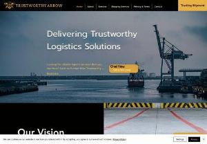 Trustworthy Arrow Co. - Trustworthy Arrow is a global logistics provider. Offering comprehensive logistics solutions for all businesses . From transportation to warehousing,