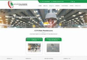 cctv poles manufacturers - Luxa Control Systems is the leading CCTV Poles Manufacturers.