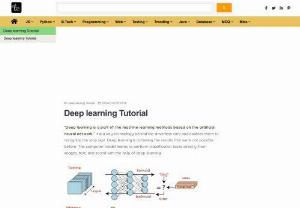 Demystifying Deep Learning: Your Ultimate Tutorial Resource - Unlock the world of Deep Learning with our extensive tutorial. Delve into neural networks, algorithms, and practical applications for a thorough understanding of this cutting-edge field in artificial intelligence. 