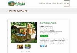 Hot Tub Heaven #8 - Hot Tub Heaven Vacation Cabins - Hot Tub Heaven #8 offers an amazing getaway from hustle and bustle of everyday life. What do you have in mind? A romantic weekend? A family vacation?