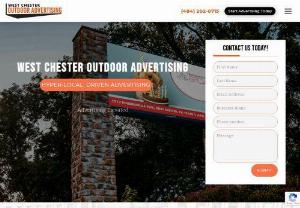 West Chester Outdoor Advertising - Address: 525 Hannum Ave, West Chester, PA 19380, USA || Phone: 484-202-0715