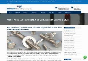 Monel Fasteners Manufacturers in India - Rajpushp Metal &amp; Engg. Co. are one of the leading manufacturers and dealer of monel fasteners, monel 400 fasteners, nuts, bolt, washer, screws, stud and bold in Mumbai, India.
