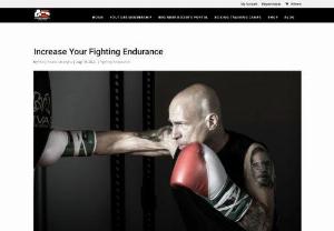 Increase Your Fighting Endurance - The Ultimate Boxing Experience - Poor endurance can become a significant setback for you and a plus point for your opponent. Increase your fighting endurance.