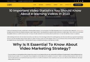  10 Important Video Statistics You Should Know About e-learning Videos In 2023 - &quot;This year, are you using videos for e-learning? If so, check out our complete list of the top 10 video statistics for 2023 to learn about the latest industry trends.&quot;