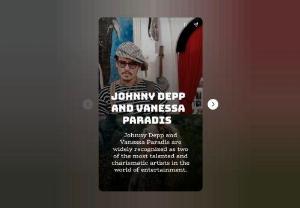 The Enigmatic Love Story of Johnny Depp and Vanessa Paradis - Explore the captivating relationship between Johnny Depp and Vanessa Paradis, a union that endured for over a decade, capturing the hearts of millions with their talent and passion.