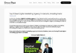 Top 10 Best Digital Marketing Agency in Karachi - Looking for the Best digital marketing agency in The digital world is constantly evolving, and so are the strategies and best practices for digital marketing.